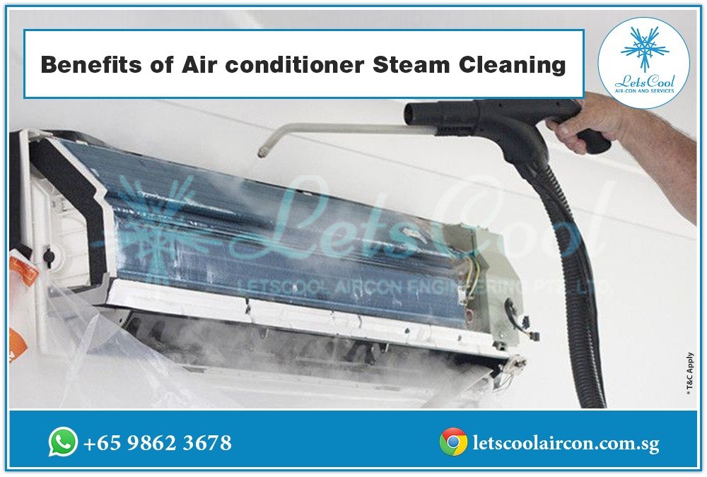 Benefits of Air conditioner Steam Cleaning