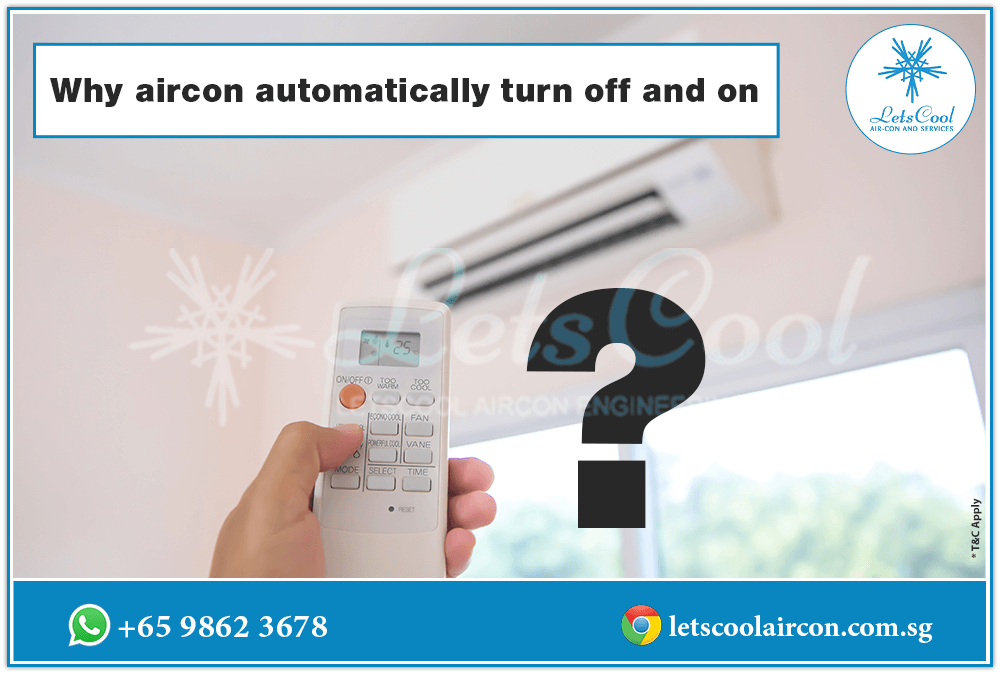 why aircon automatically turn off and on