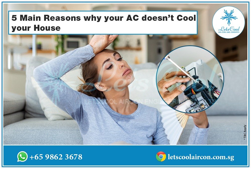 5 Main Reasons why your Aircon Not cooling your House