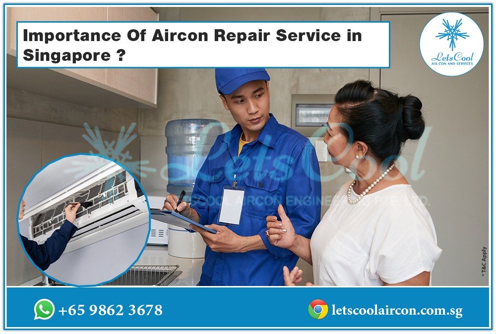 Importance Of Aircon Repair Service in Singapore ?