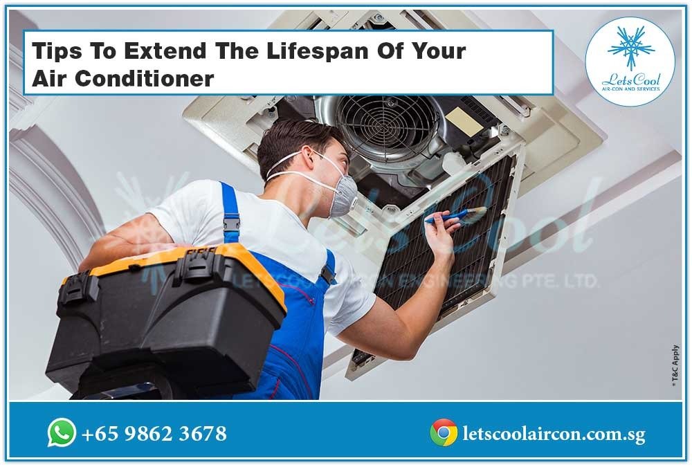 Tips To Extend The Lifespan Of Your Air Conditioner