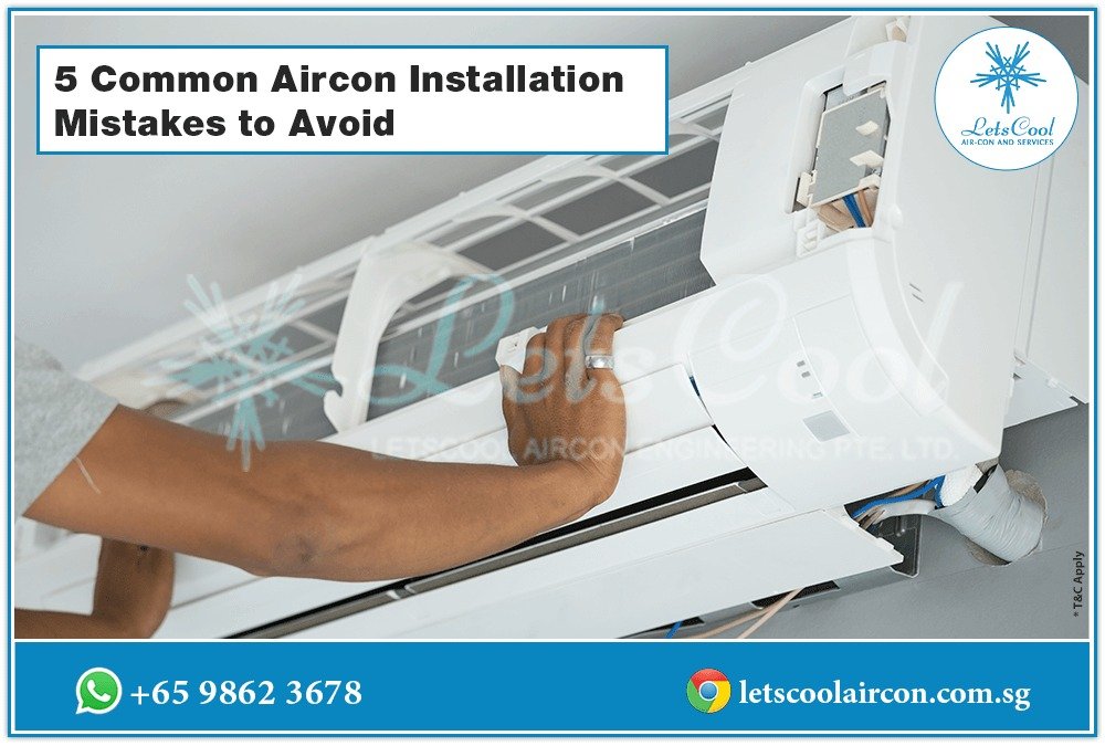 5 Common Aircon Installation Mistakes to Avoid