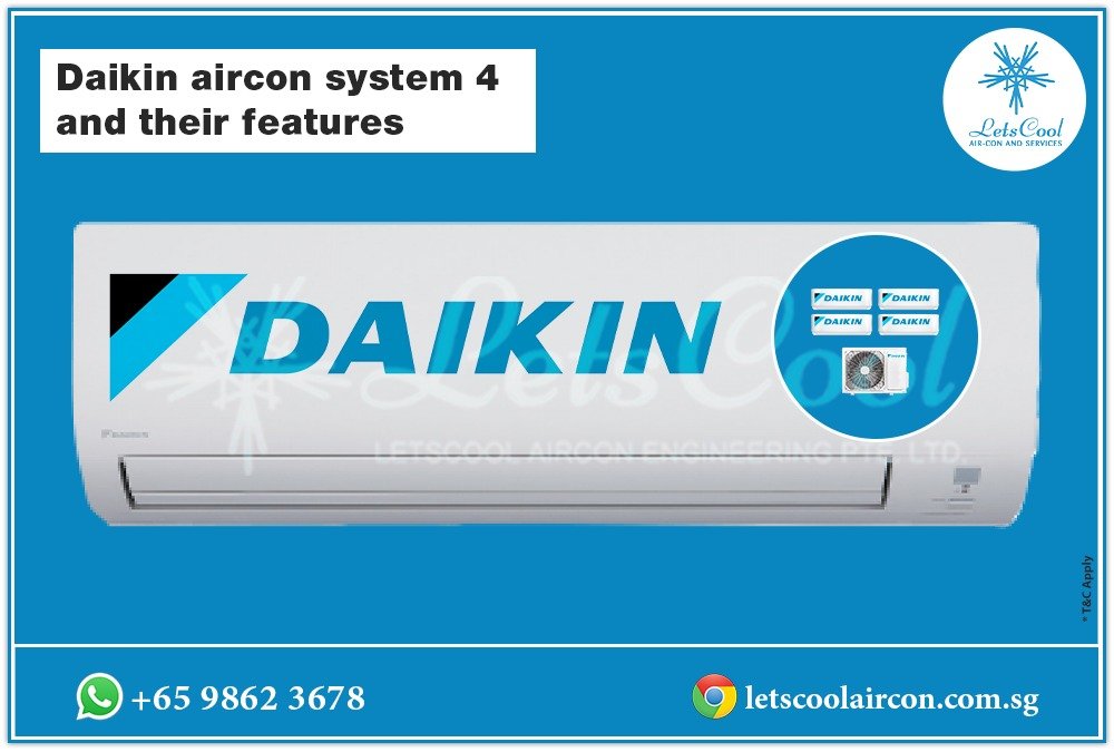 Daikin aircon system 4 and their features