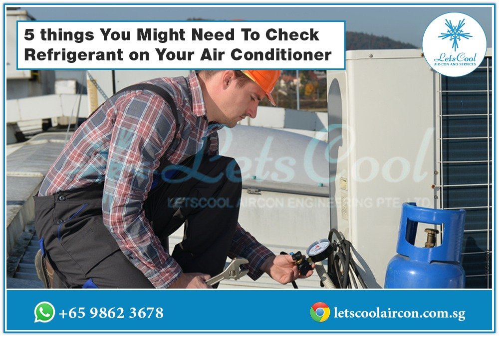 5 things You Might Need To Check Refrigerant on Your Air Conditioner