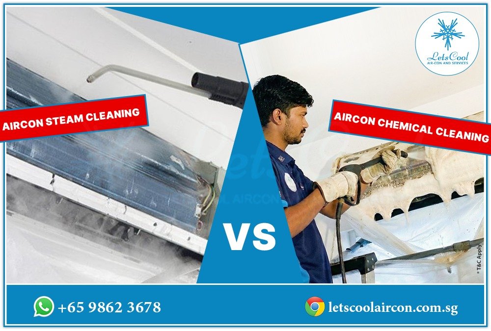 Aircon Steam Cleaning vs Chemical Cleaning – Pros, Cons & Differences
