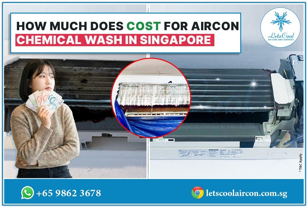 How Much Does Cost for Aircon Chemical Wash in Singapore